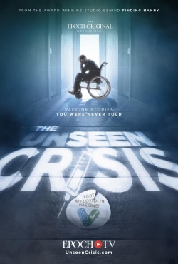 Watch Free The Unseen Crisis: Vaccine Stories You Were Never Told Full Movies HD Online MyFlixer