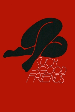 Watch Free Such Good Friends Full Movies HD Online MyFlixer