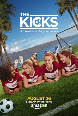 Watch Free The Kicks Full Movies HD Online MyFlixer