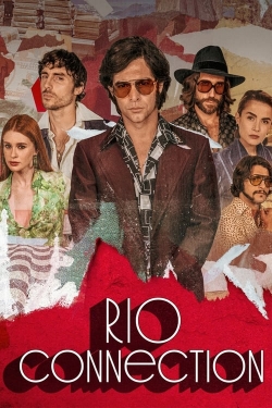 Watch Free Rio Connection Full Movies HD Online MyFlixer