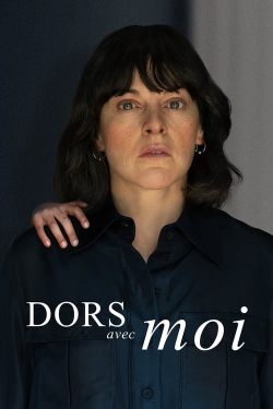 Watch Free Dors avec moi Full Movies HD Online MyFlixer