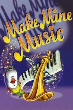 Watch Free Make Mine Music Full Movies HD Online MyFlixer