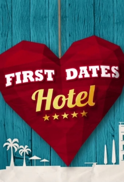 Watch Free First Dates Hotel Full Movies HD Online MyFlixer