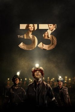 Watch Free The 33 Full Movies HD Online MyFlixer