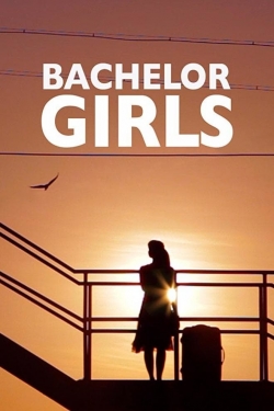 Watch Free Bachelor Girls Full Movies HD Online MyFlixer