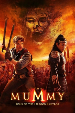 Watch Free The Mummy: Tomb of the Dragon Emperor Full Movies HD Online MyFlixer