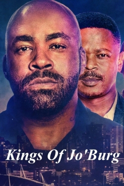 Watch Free Kings of Jo'Burg Full Movies HD Online MyFlixer