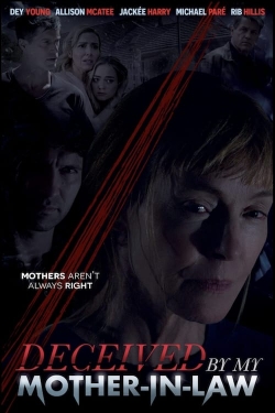 Watch Free Deceived by My Mother-In-Law Full Movies HD Online MyFlixer