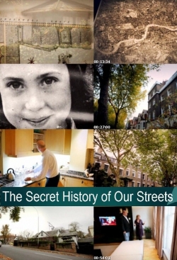 Watch Free The Secret History of Our Streets Full Movies HD Online MyFlixer