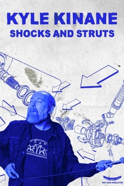 Watch Free Kyle Kinane: Shocks & Struts Full Movies HD Online MyFlixer