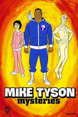 Watch Free Mike Tyson Mysteries Full Movies HD Online MyFlixer