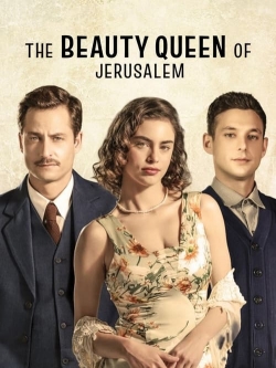 Watch Free The Beauty Queen of Jerusalem Full Movies HD Online MyFlixer