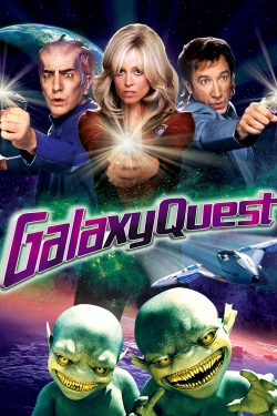 Watch Free Galaxy Quest Full Movies HD Online MyFlixer