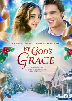 Watch Free By God's Grace Full Movies HD Online MyFlixer