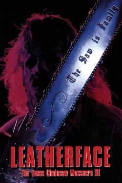 Watch Free Leatherface: The Texas Chainsaw Massacre III Full Movies HD Online MyFlixer