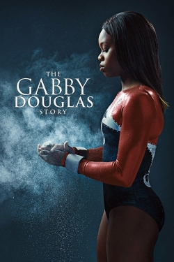 Watch Free The Gabby Douglas Story Full Movies HD Online MyFlixer