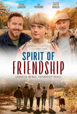 Watch Free Spirit of Friendship Full Movies HD Online MyFlixer