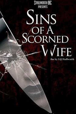 Watch Free Sins of a Scorned Wife Full Movies HD Online MyFlixer