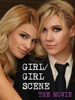 Watch Free Girl/Girl Scene: The Movie Full Movies HD Online MyFlixer