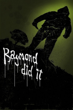 Watch Free Raymond Did It Full Movies HD Online MyFlixer