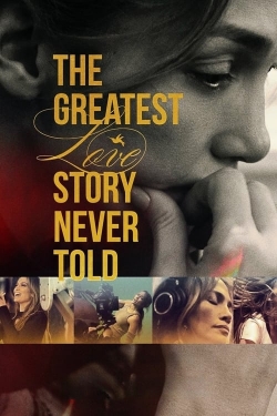 Watch Free The Greatest Love Story Never Told Full Movies HD Online MyFlixer