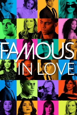 Watch Free Famous in Love Full Movies HD Online MyFlixer