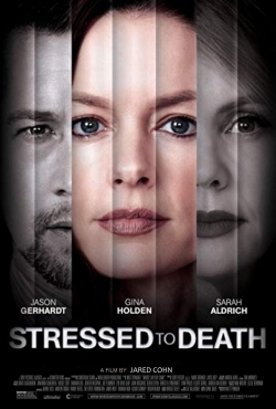 Watch Free Stressed To Death Full Movies HD Online MyFlixer