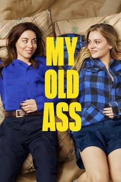 Watch Free My Old Ass Full Movies HD Online MyFlixer