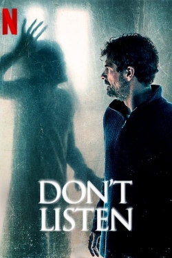 Watch Free Don't Listen Full Movies HD Online MyFlixer