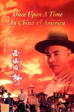 Watch Free Once Upon a Time in China and America Full Movies HD Online MyFlixer