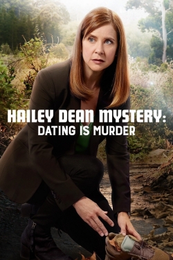 Watch Free Hailey Dean Mystery: Dating Is Murder Full Movies HD Online MyFlixer