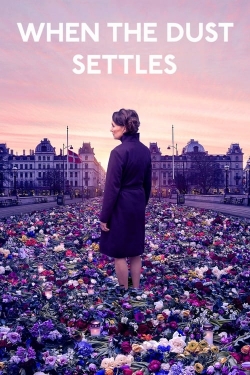 Watch Free When the Dust Settles Full Movies HD Online MyFlixer