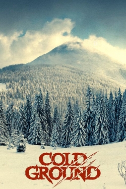 Watch Free Cold Ground Full Movies HD Online MyFlixer