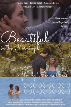 Watch Free Beautiful in the Morning Full Movies HD Online MyFlixer