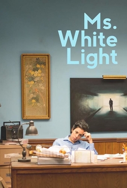 Watch Free Ms. White Light Full Movies HD Online MyFlixer