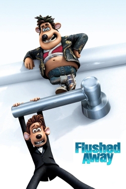 Watch Free Flushed Away Full Movies HD Online MyFlixer