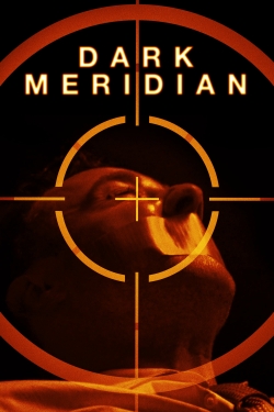 Watch Free Dark Meridian Full Movies HD Online MyFlixer