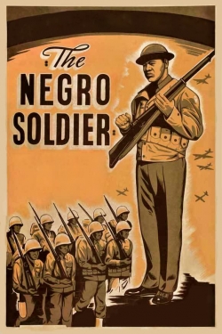 Watch Free The Negro Soldier Full Movies HD Online MyFlixer