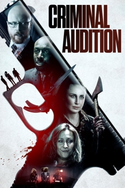 Watch Free Criminal Audition Full Movies HD Online MyFlixer