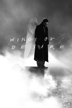 Watch Free Wings of Desire Full Movies HD Online MyFlixer