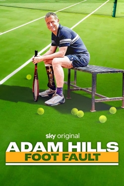 Watch Free Adam Hills: Foot Fault Full Movies HD Online MyFlixer