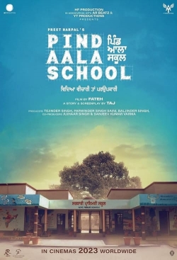 Watch Free Pind Aala School Full Movies HD Online MyFlixer