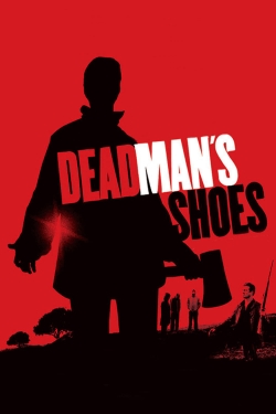 Watch Free Dead Man's Shoes Full Movies HD Online MyFlixer