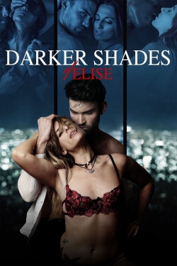 Watch Free Darker Shades of Elise Full Movies HD Online MyFlixer