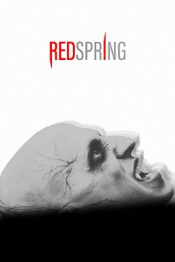 Watch Free Red Spring Full Movies HD Online MyFlixer