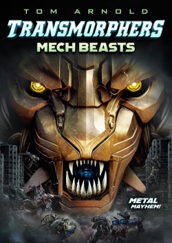 Watch Free Transmorphers: Mech Beasts Full Movies HD Online MyFlixer