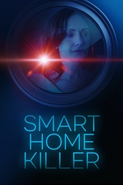 Watch Free Smart Home Killer Full Movies HD Online MyFlixer