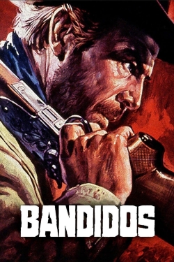 Watch Free Bandidos Full Movies HD Online MyFlixer