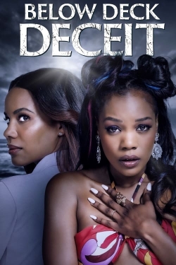 Watch Free Below Deck Deceit Full Movies HD Online MyFlixer