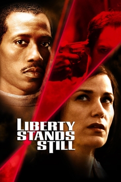 Watch Free Liberty Stands Still Full Movies HD Online MyFlixer